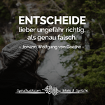 goethe-entscheide-lieber-ungefaehr-richtig-als-genau-falsch.png