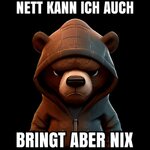 nett-kann-ich-auch-bringt-aber-nix-teddybaer-maenner-t-shirt.jpg