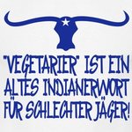 vegetarier-ist-ein-altes-indianerwort-fuer-schlechter-jaeger-t-shirts-maenner-t-shirt.jpg