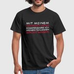 mit-meinem-grossen-penis-kompensiere-ich-maenner-t-shirt.jpg