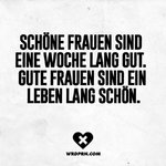 schoene-frauen-sind-eine-woche-lang-gut-gute-frauen-sind-ein-leben-lang-schoen-870x870.jpg